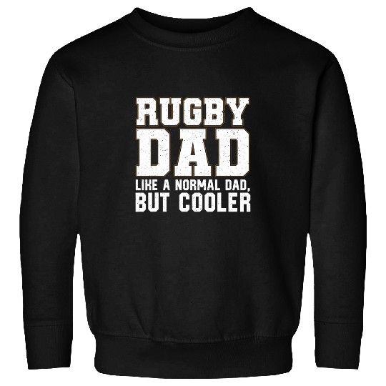Funny Rugby Design For Dad Men Professional Rugby Player 1 Sweatshirts