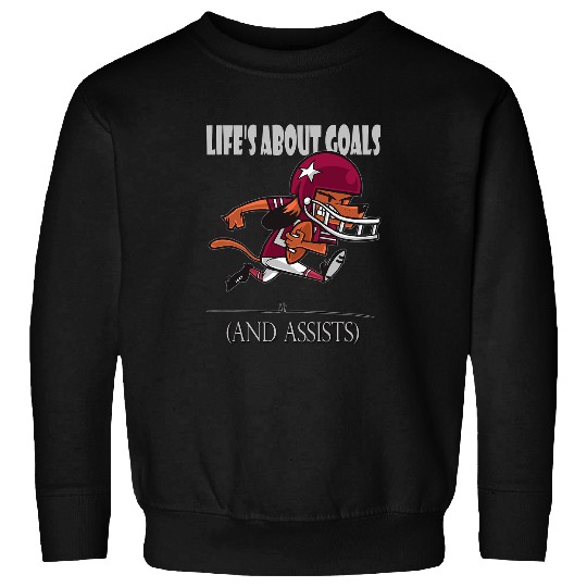 Lifes about Goals and Assists Football Rugby Men Women Kids Sweatshirts