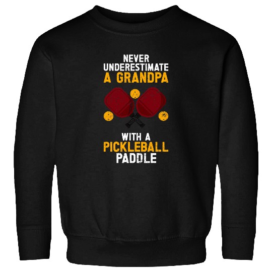 Mens Pickleball Grandpa Pickelball Paddle Balls For Men 4 Sweatshirts