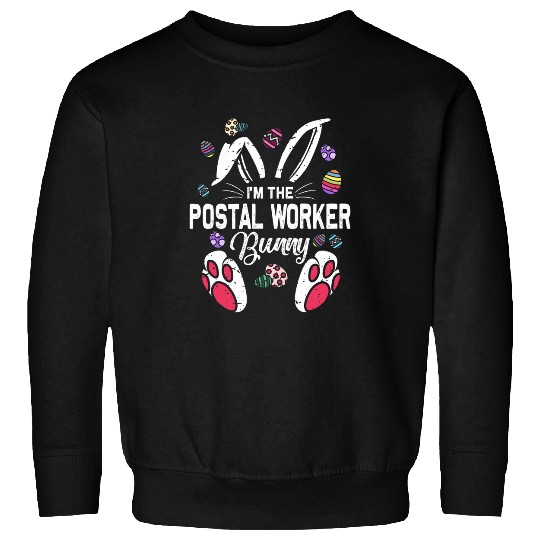 Im The Postal Worker Bunny Matching Family Easter Day Party Sweatshirts