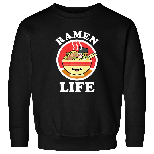 Ramen Life Noodles Anime Lover Student Sweatshirts