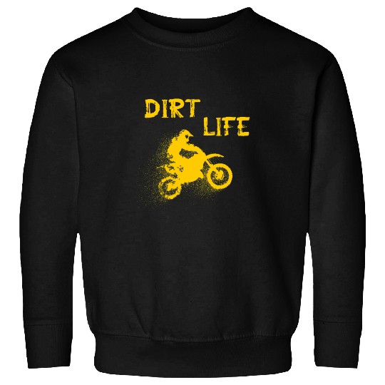 DIRT LIVE Motocross BMX Supermoto Supercross Bike Sweatshirts