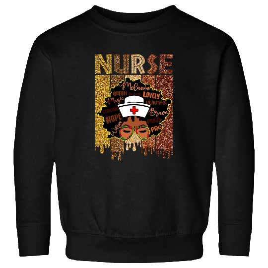 melanin nurses black history black women junenth african Sweatshirts