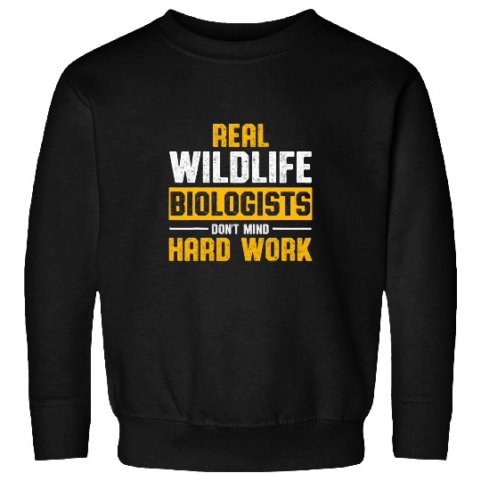 Wildlife Biologist Biology Student Graduate Sweatshirts