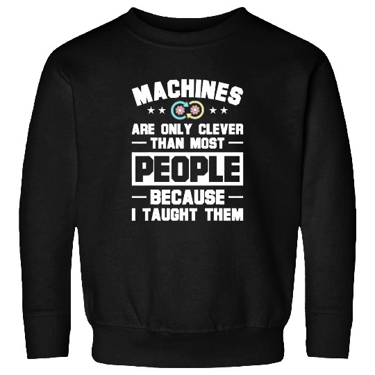 Machine Learning Engineer AI Specialist AI Programmer Sweatshirts
