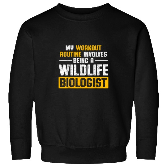 Wildlife Biologist Biology Student Graduate 50 Sweatshirts