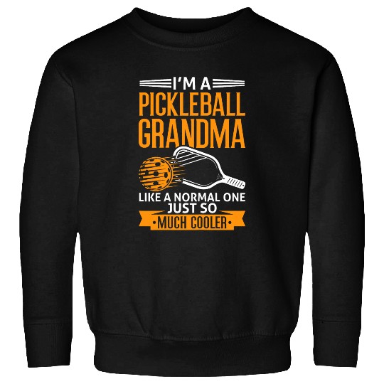 Funny Pickleball Grandma Graphic for Women Pickleball Player 1 Sweatshirts