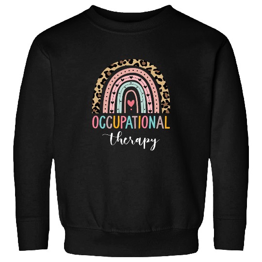 Occupational Therapy Student OT Therapist OT Assistant 19 Sweatshirts