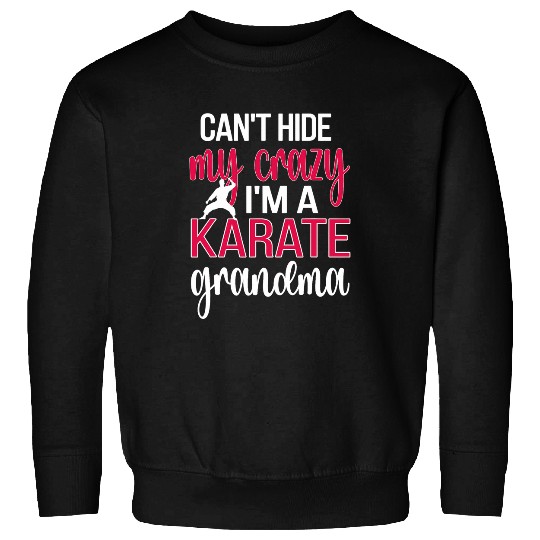 Funny Karate Grandma bests Karate Grandmother Sweatshirts