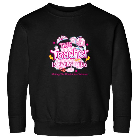 Pink Retro Teacher Everything Make the Whole Class Shimmer Sweatshirts