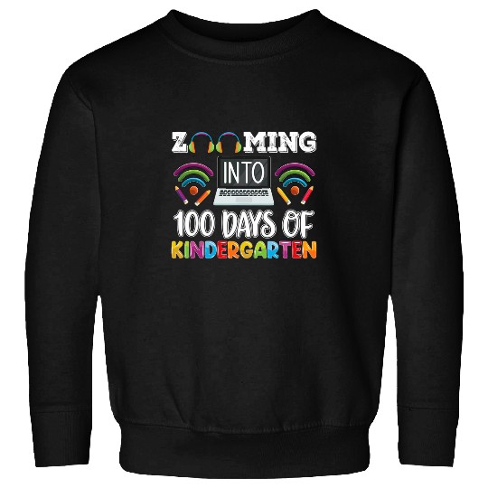 zooming into 100 days of Kindergarten Teacher or Student Sweatshirts