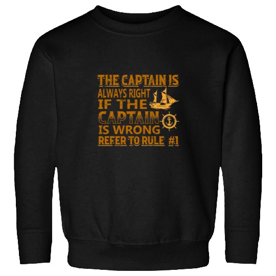 Boat Captain Cruise Rules 1 Sweatshirts