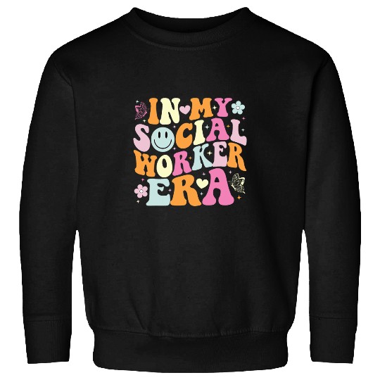 In My Social Worker Era Cute Social Worker Graduation MSW Sweatshirts