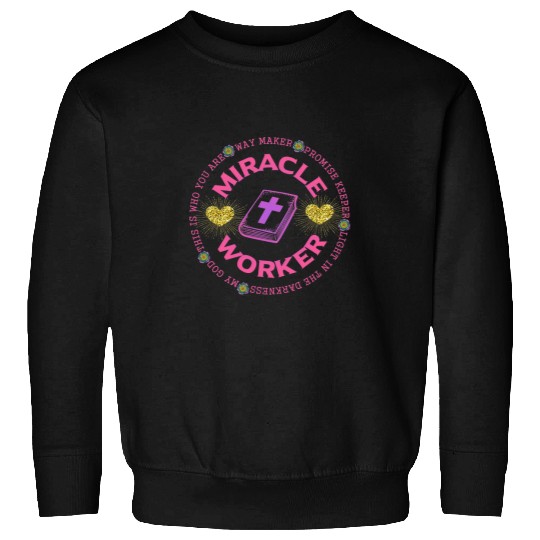 Christian Women Way Maker Miracle Worker Sweatshirts