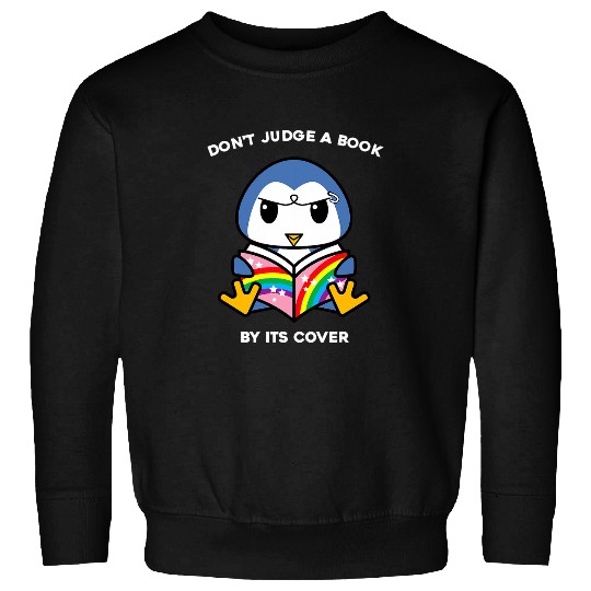 Dont Judge A Book By Its Cover Reading Nerd Penguin Sweatshirts
