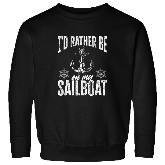 Funny Sailboat Lover Graphic for Women and Men Sailing 18 Sweatshirts