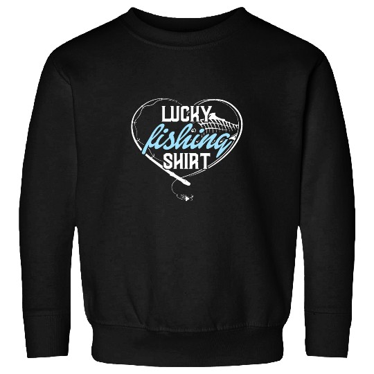 Lucky Fishing Reel Hook Adventure Trout Outdoor Rod 1 Sweatshirts