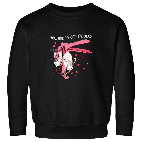 Speculum nurses Valentines You Are Spec Tacular Ld nurses Sweatshirts