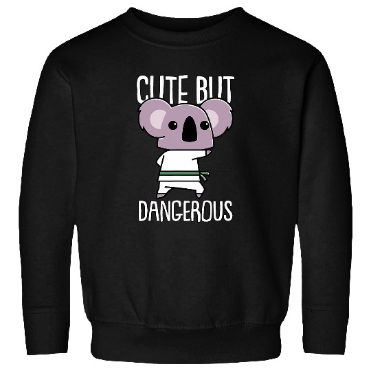 Taekwondo Koala Martial Arts Fighter Cute But Dangerous Sweatshirts