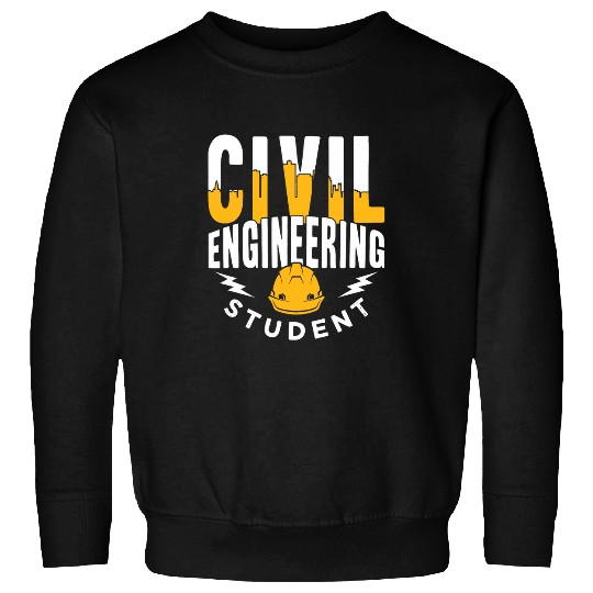 Civil Engineering Student Job Profession Civil Engineer Sweatshirts