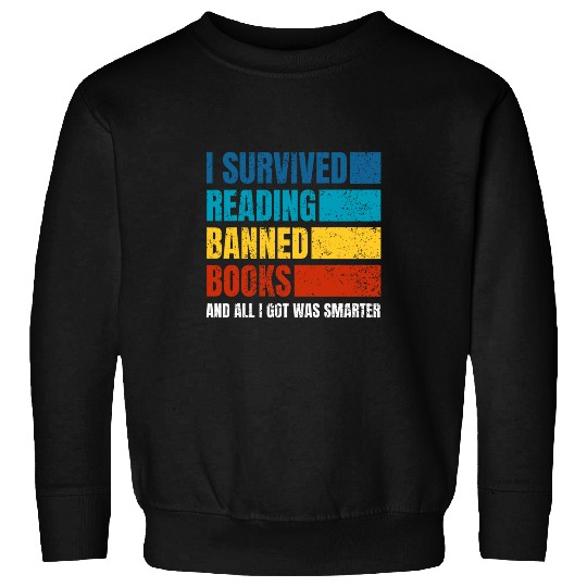 I Survived Reading Banned Books Funny vintages Book Lover Sweatshirts