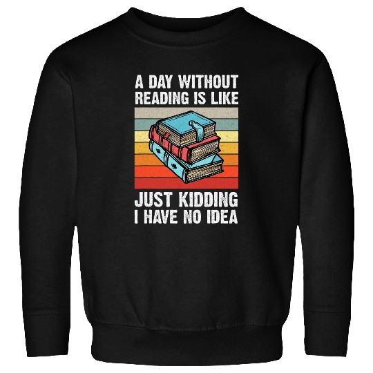Funny vintages Book Reading Teacher Read Books Nerd Reader Sweatshirts