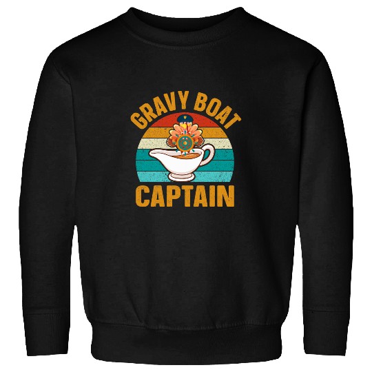 Funny Thanksgiving Gravy Boat Captain Retro vintages Sweatshirts