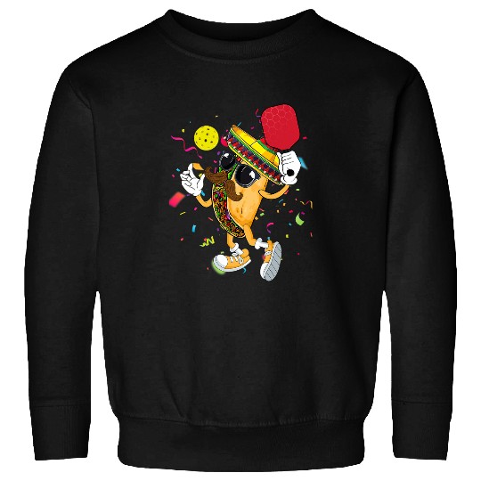 Mexico Taco Pickleball Player Sports Lover Cinco De Mayo Men Sweatshirts