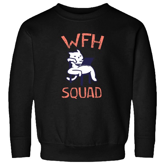 WFH Squad Office Employee Company Staff Work From homes 2 Sweatshirts