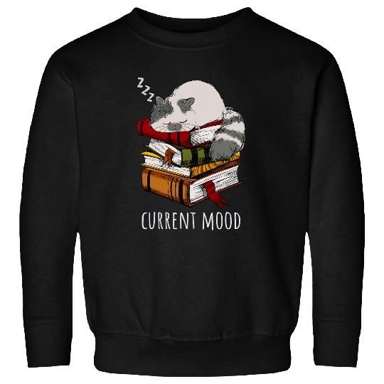 Current mood funny cat sleep and books Sweatshirts