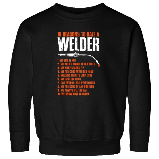 Welding Iron Worker Metalwork Weld Date A Welder Sweatshirts