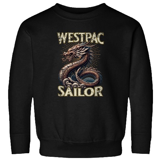 Westpac Sailor Dragon for Western Pacific Deployment Design Sweatshirts