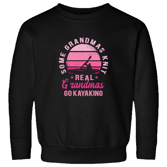 Boat Lover Grandma Canoeing Kayaking Paddling Rowing Kayak Sweatshirts