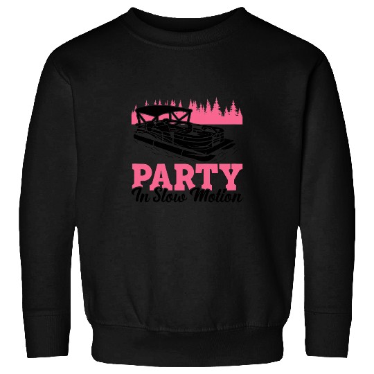 Pontoon Queen Pontooning Pontoon Boat Life Flatboat For Girl 4 Sweatshirts