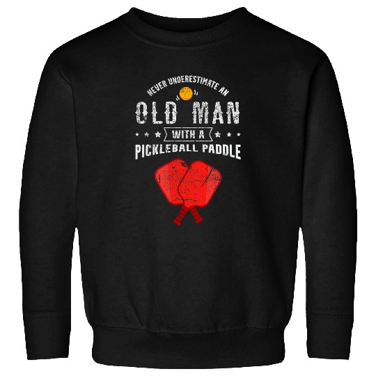 Mens Distressed Pickleball Paddle Retired Grandpa Sweatshirts