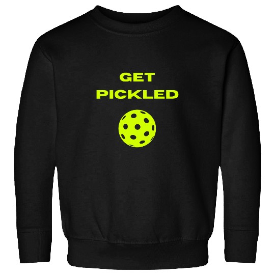 Get Pickled Funny Pickleball Tee Sweatshirts