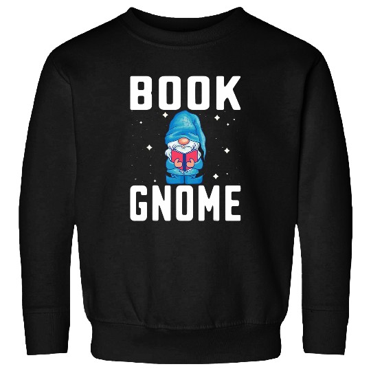 Garden Gnomes Book Reader Reading Gnome Lover Sweatshirts