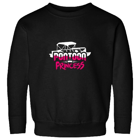 Pontoon Princess Pontooning Boat Lover Funny 3 Sweatshirts