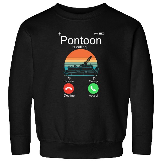 Pontoon is Calling Captain Boating Boat Owner Gift vintages Sweatshirts