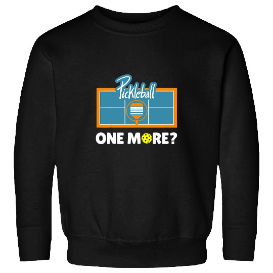 Funny Pickleball Quotes Pickler Legend Paddle Dink Court 1 Sweatshirts