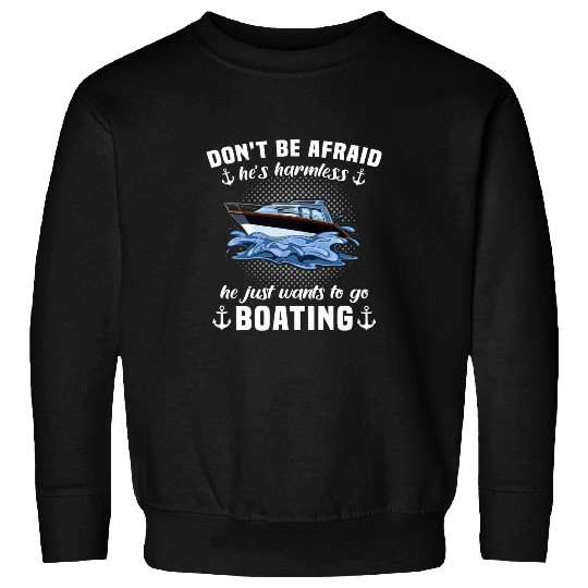 Boat sports boat sailing boat motor boat captain 11 Sweatshirts