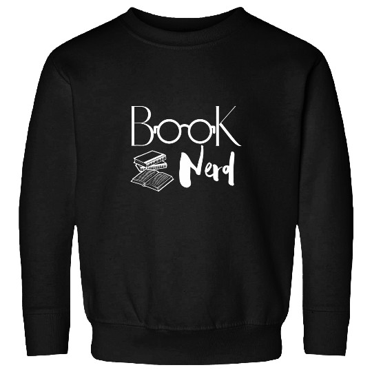 Book nerd 7 Sweatshirts