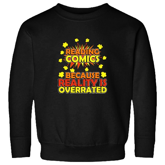 Reading Comics Bam Wow Zap Comic Book Lover Sweatshirts