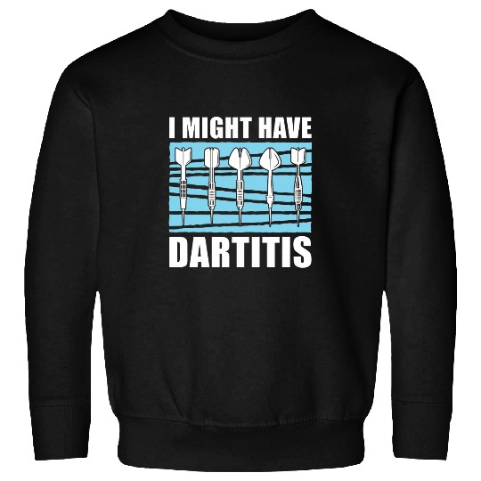 Darts Pub Dartboard Sports Dart Team Darts Player 1 Sweatshirts