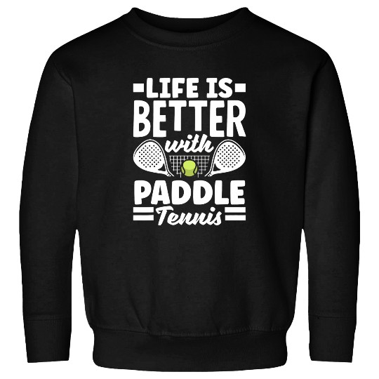 Paddle Tennis Funny Padel Tennis Sweatshirts