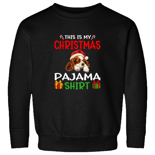 Cute Cavalier King Charles Spaniel Dog This is my Christmas Sweatshirts