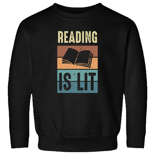Reading is Lit Book Lover Reading Teacher 5 Sweatshirts