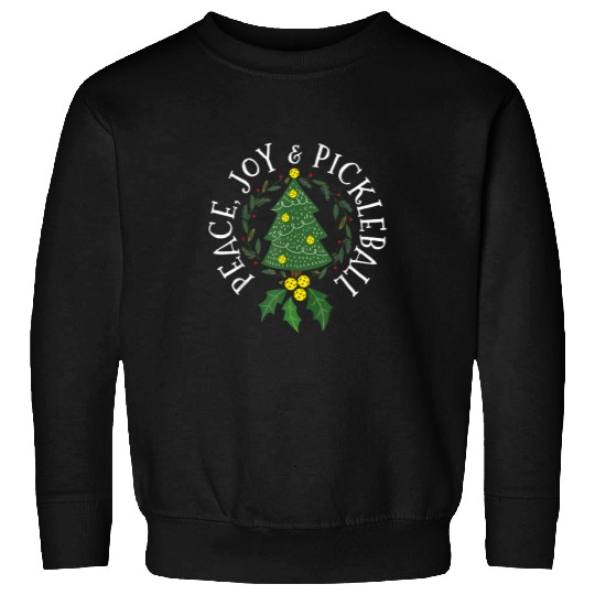 Peace And Joy Christmas Tree Pickleball Sweatshirts