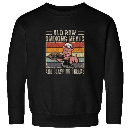Old Row Smokin Meats And Clapping Cheeks Funny BBQ Grilling Sweatshirts