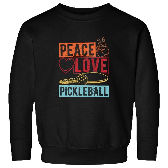 Peace Love Pickleball Player Tennis Net Pickle Sweatshirts